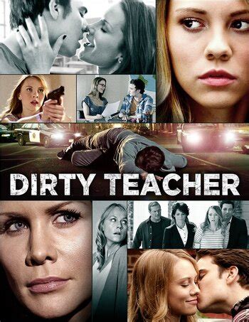 dirty teacher full movie|Dirty Teacher (TV Movie 2013) .